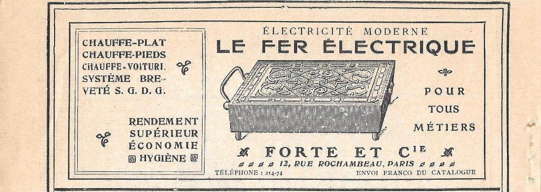 Le fer électrique. Forte e C.ie. Paris. Pubblicita 1906