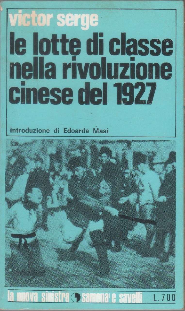 Le lotte di classe nella rivoluzione cinese del 1927 - …