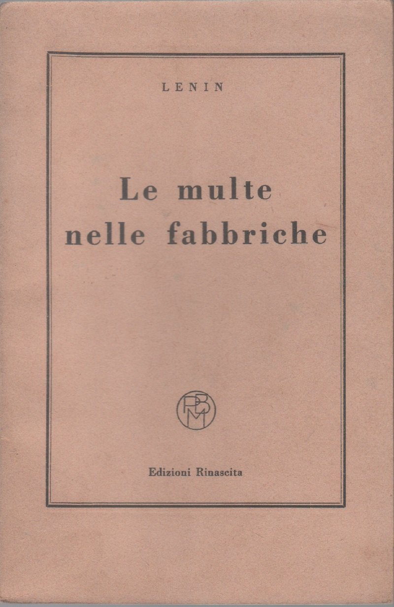 Le multe nelle fabbriche - Lenin