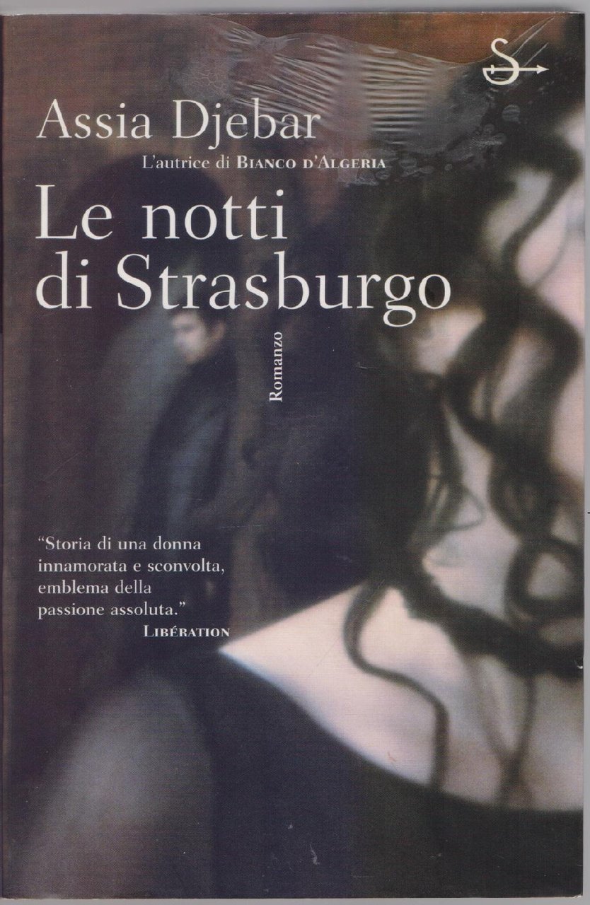 Le notti di Strasburgo - Assia Djebar