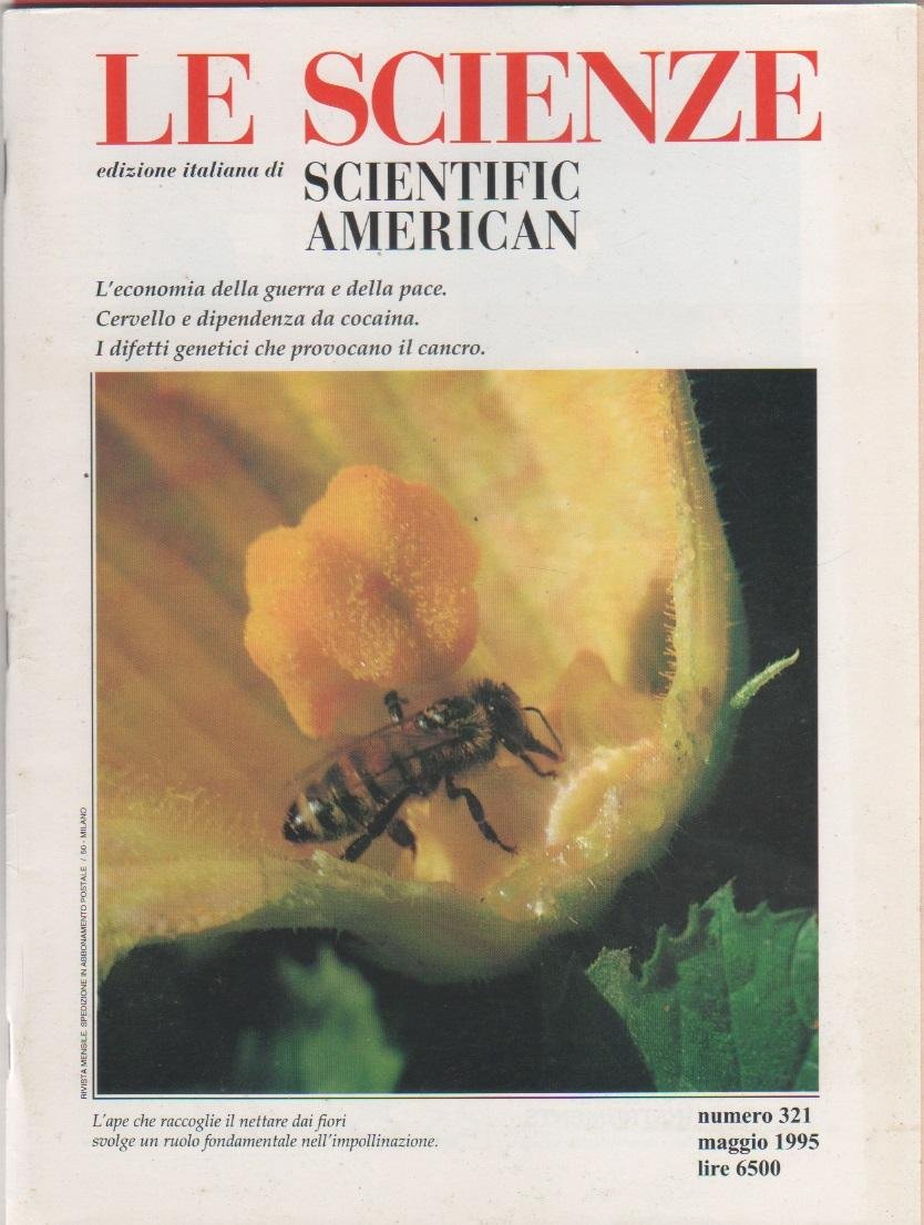 Le Scienze. Edizione italiana di Scientific American. n. 321. Maggio …