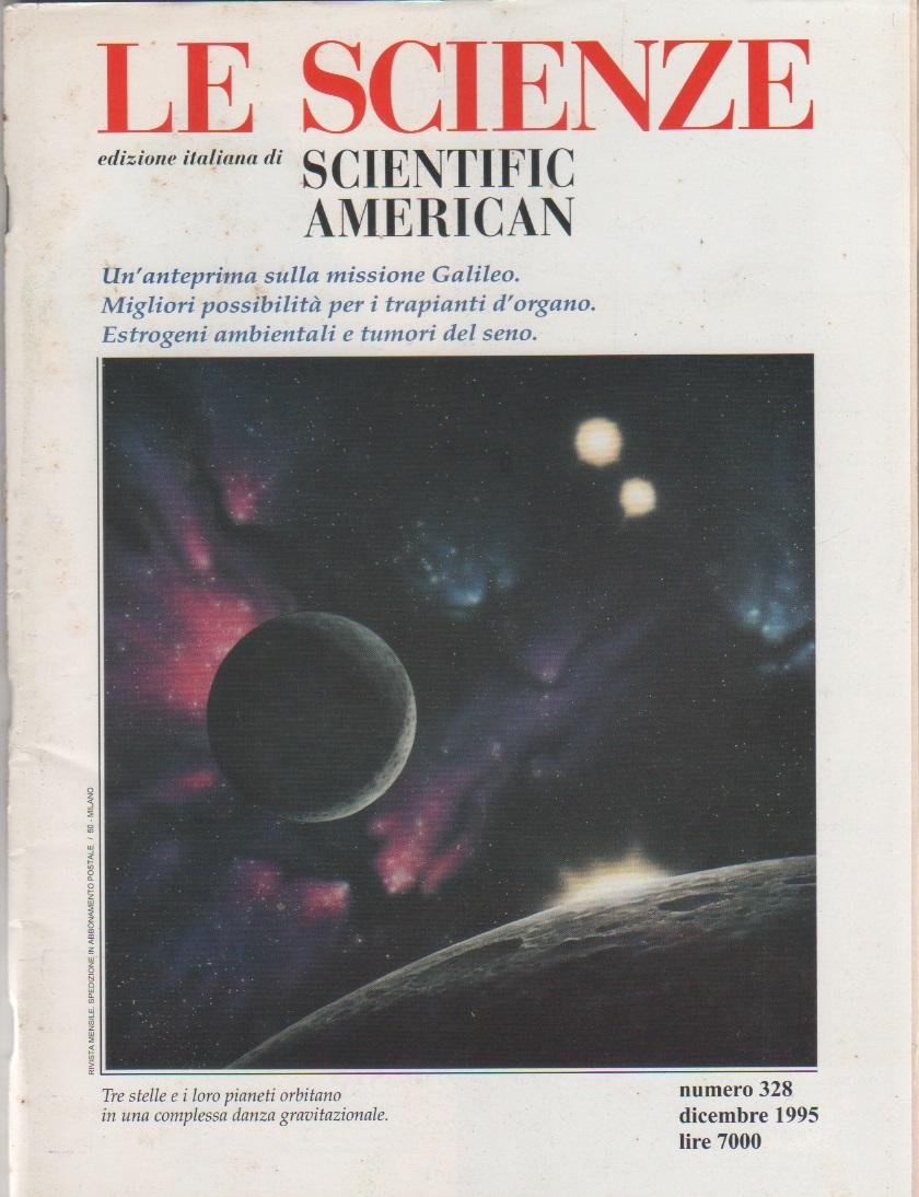 Le Scienze. Edizione italiana di Scientific American. n. 328. Dicembre …