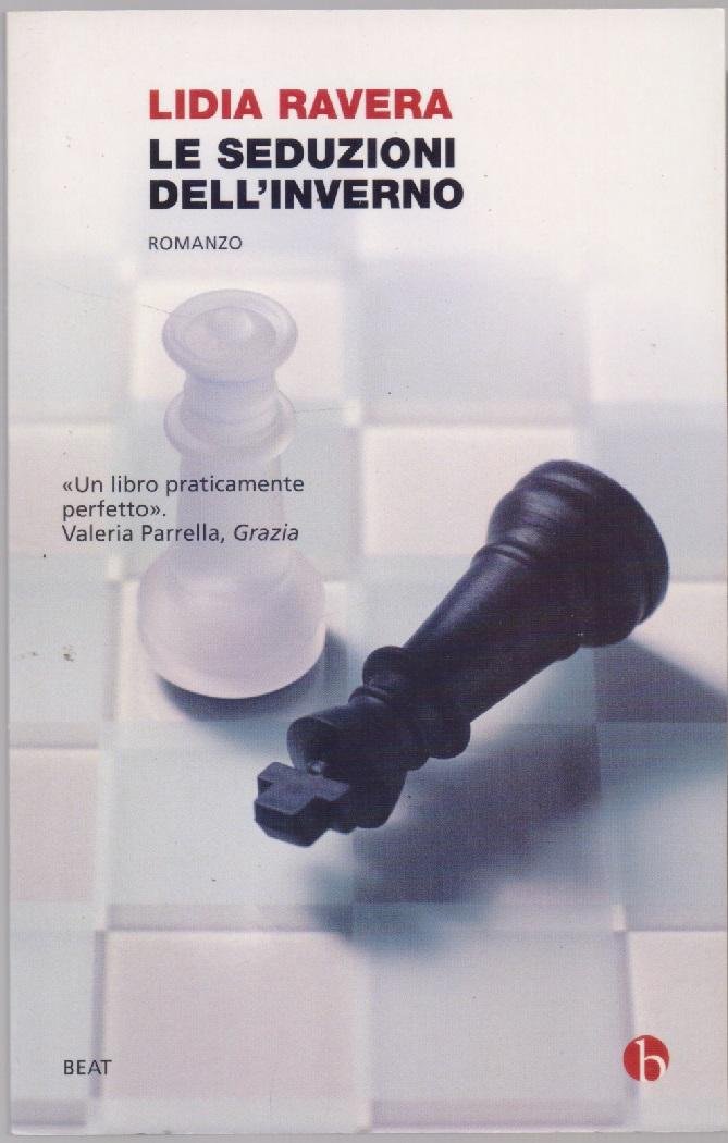 Le seduzioni dell'inverno - Lidia Ravera