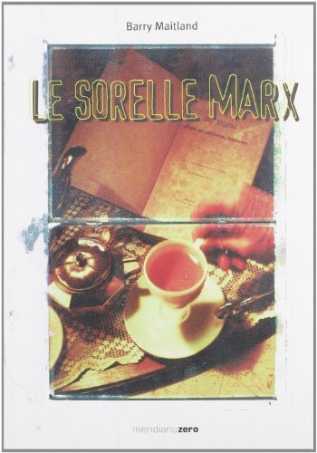 Le sorelle Marx - Barry Maitlad