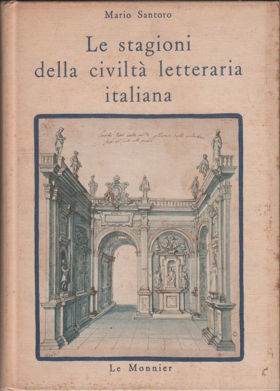 Le stagioni della civilta' letteraria italiana - Mario Santoro