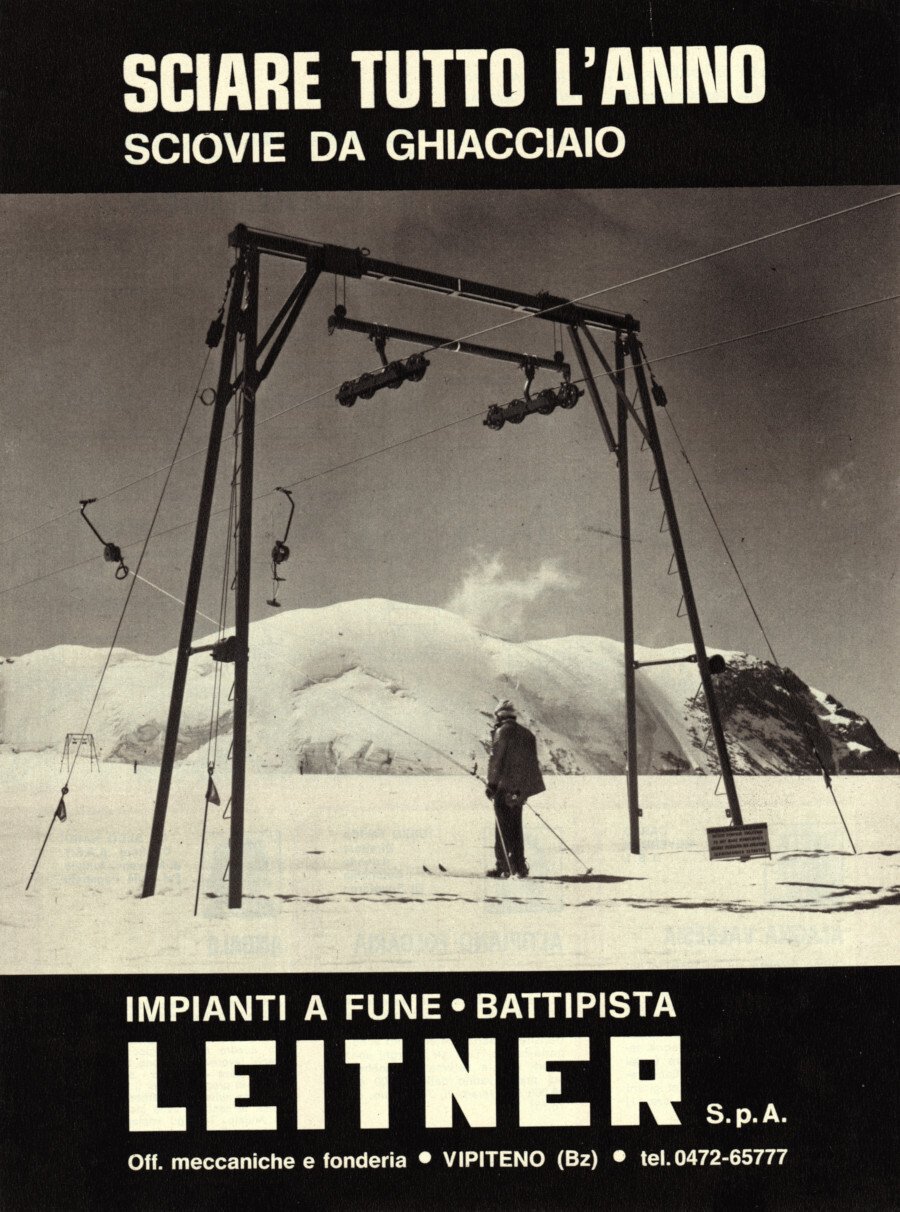 Leitner. Sciovie da ghiacciaio. Advertising 1976