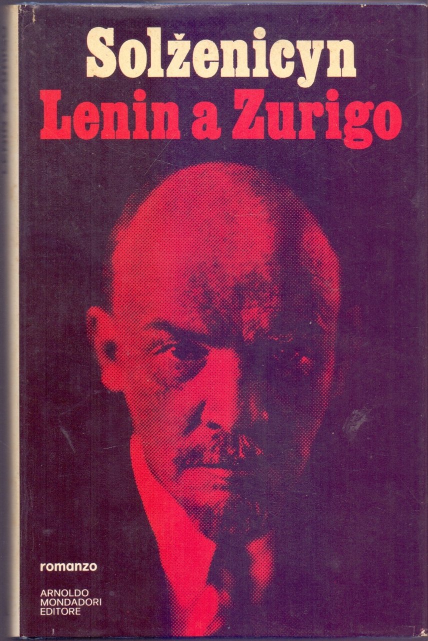 Lenin a Zurigo - Aleksandr Solzenicyn | Immagine principale