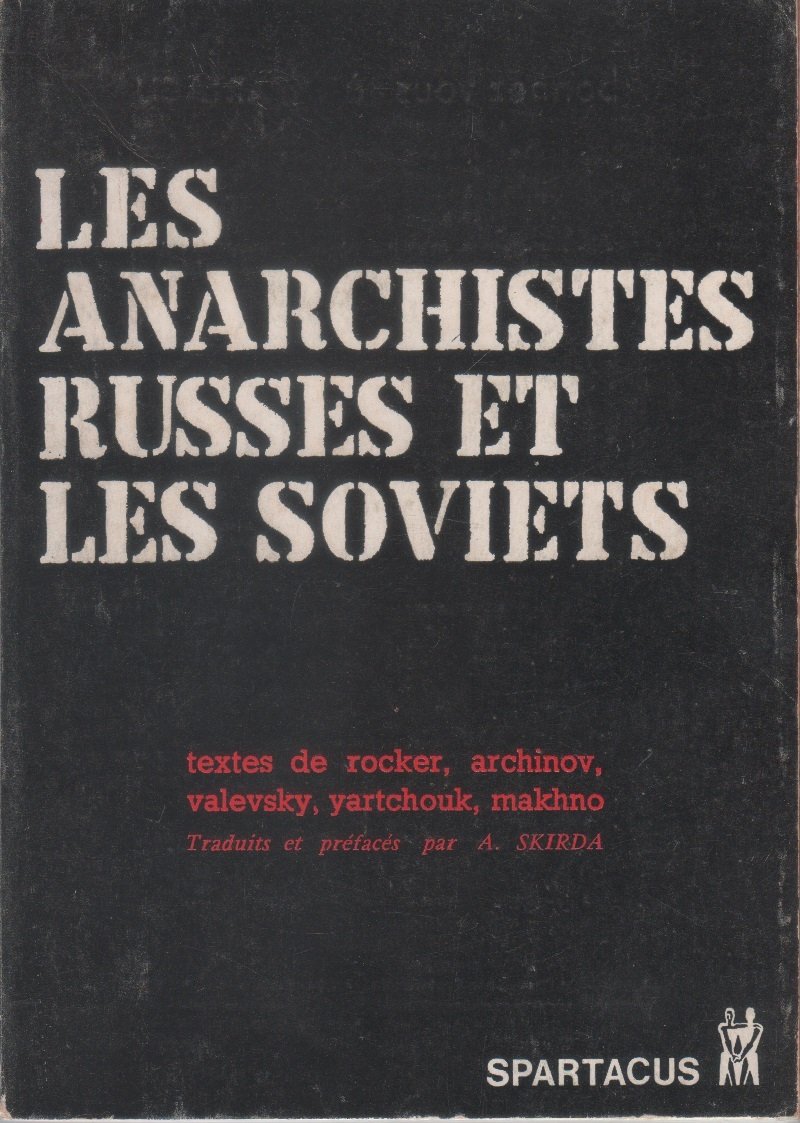 Les Anarchistes russes les Soviets