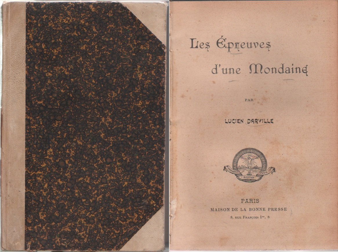 Les Epreuves d'une Mondaine - Lucien Darville