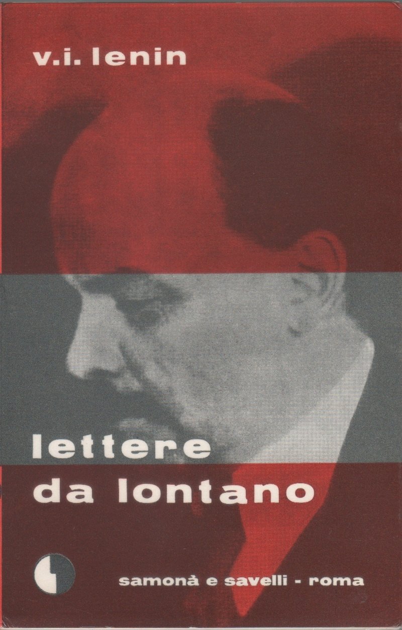 Lettere da lontano - V.I. Lenin