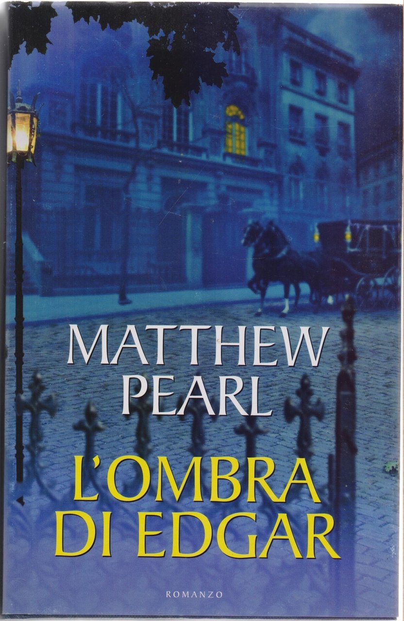 Lìombra di Edgar - Matthew Pearl