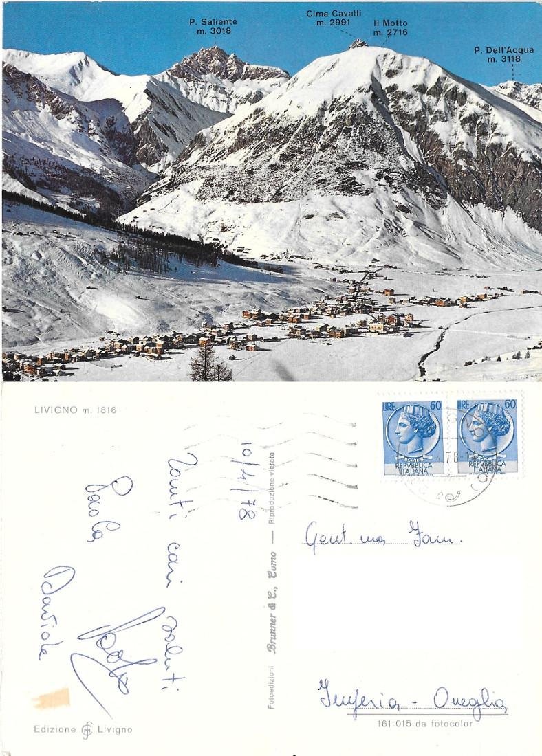 Livigno. viaggiata 1978