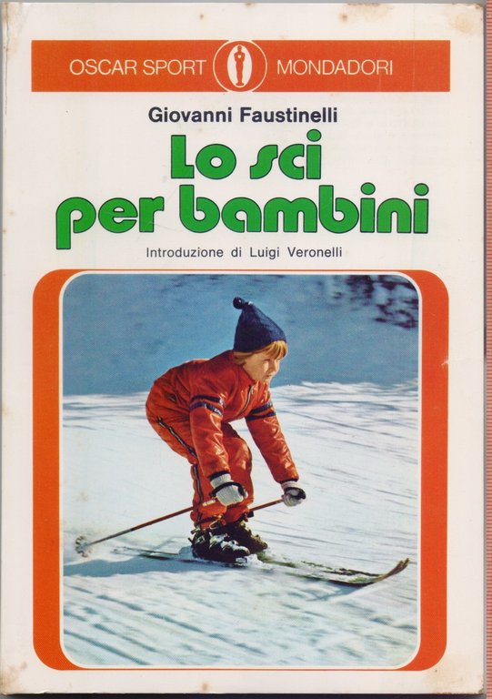 Lo sci per bambini - Giovanni Faustinelli