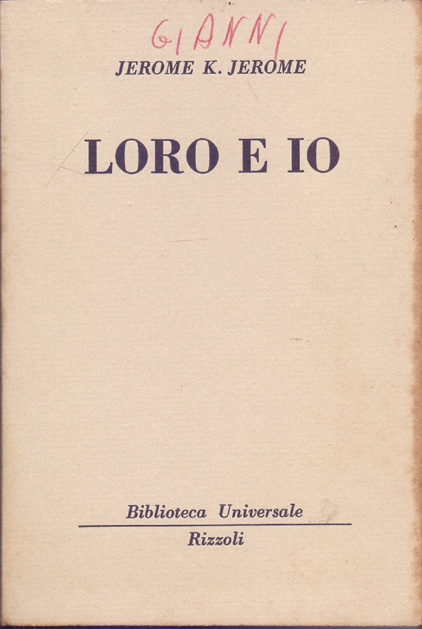 Loro e io (345-347 B.U.R.) - Jerome K. Jerome | Immagine principale