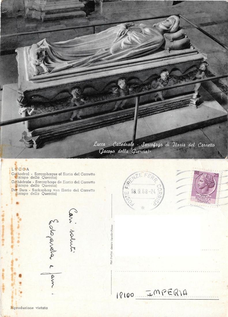 Lucca. Cattedrale. Sarcofago di Ilaria del Carretto. Viaggiata 1968