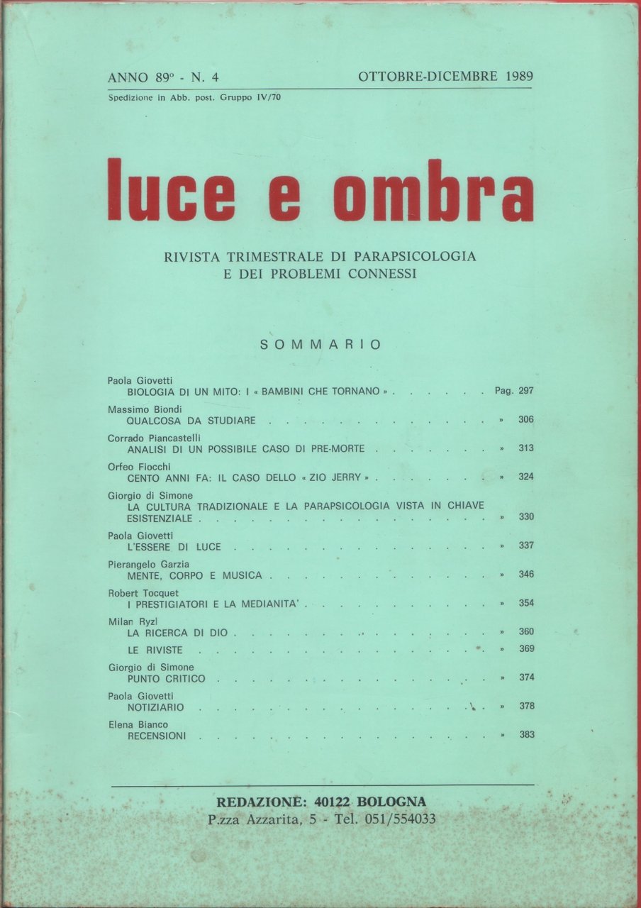 Luce e ombra. Rivista di parapsicologia. Anno 89, n. 4 …