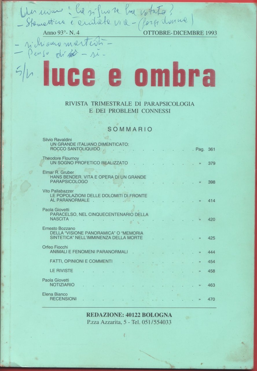 Luce e ombra. Rivista di parapsicologia. Anno 93, n. 4 …