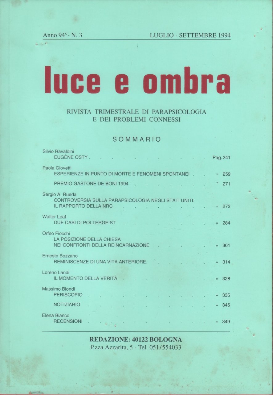 Luce e ombra. Rivista di parapsicologia. Anno 94, n. 3 …