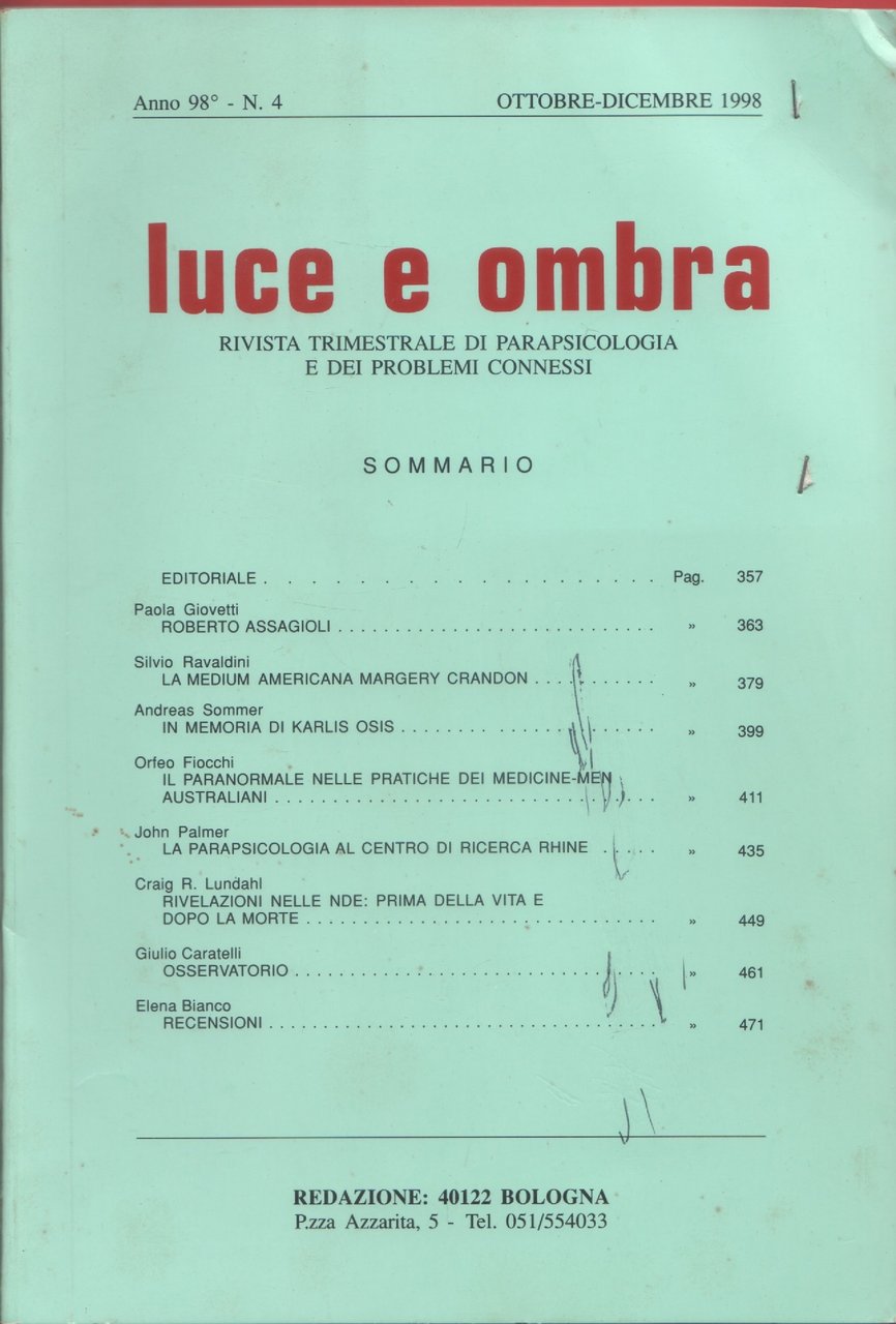 Luce e ombra. Rivista di parapsicologia. Anno 98, n. 4 …