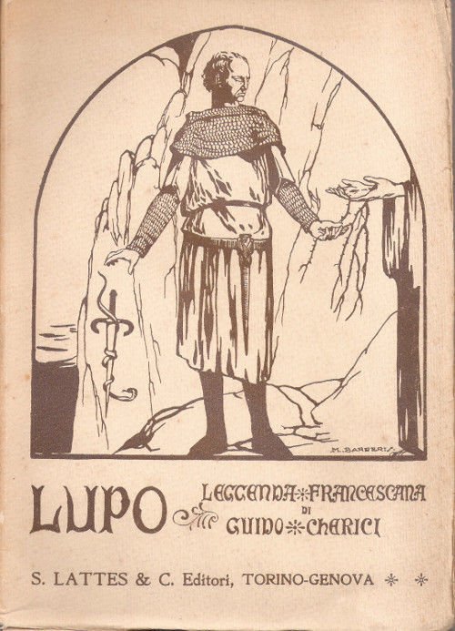 Lupo. Leggenda francescana - Guido Cherici