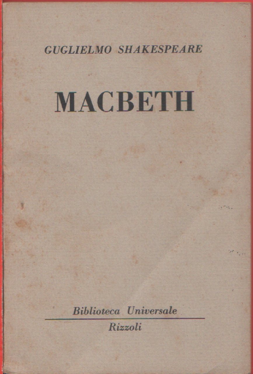 Macbeth (351 B.U.R.) - Gugliemo Shakespeare
