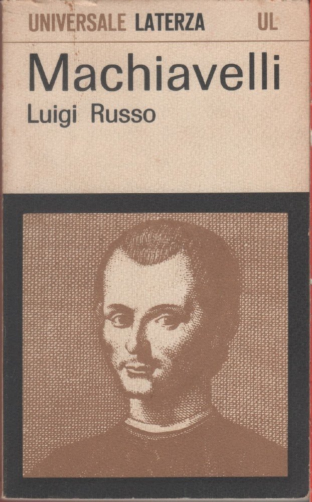 Machiavelli - Luigi Russo