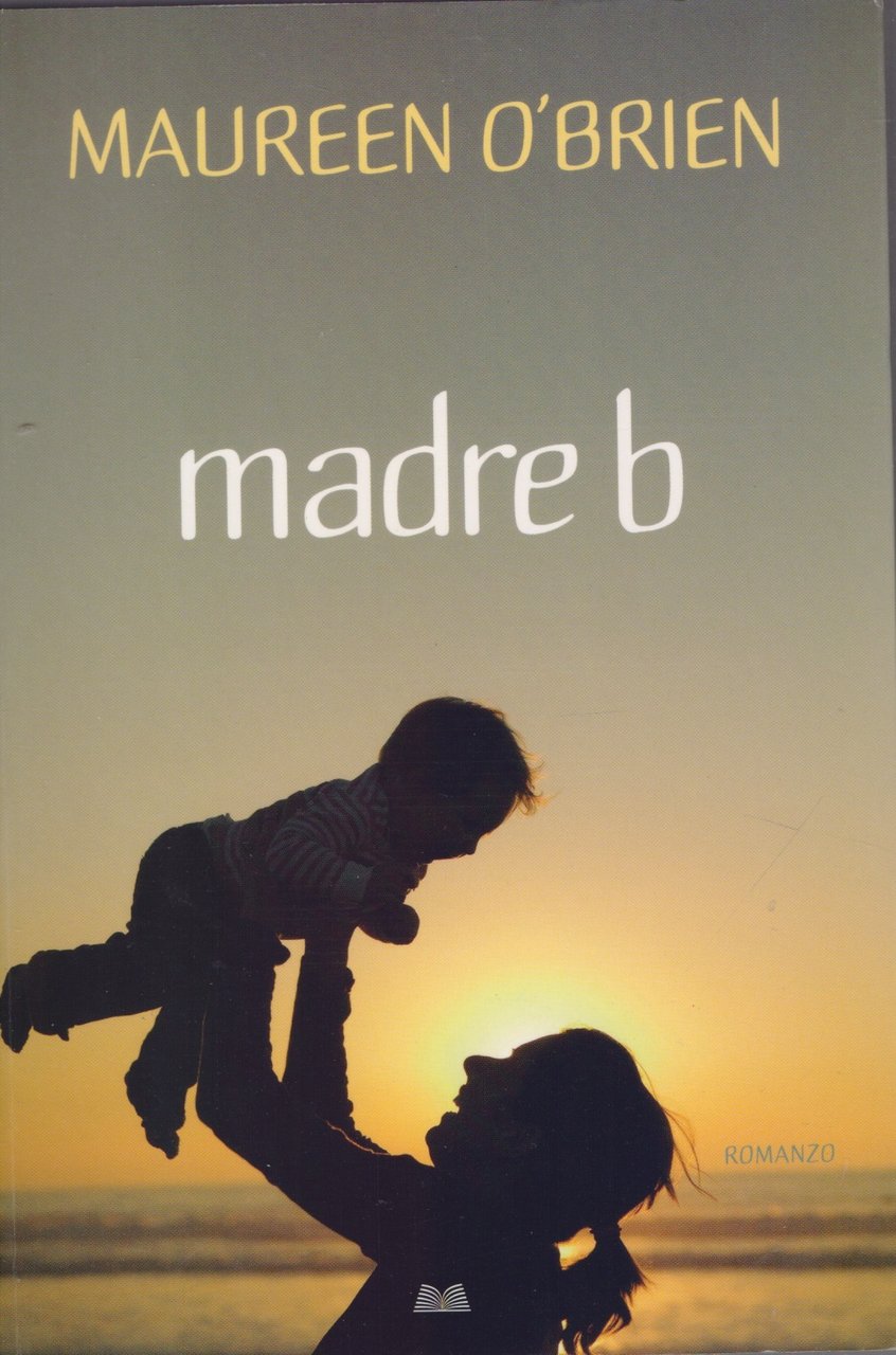 Madre B - Maureen O'Brian