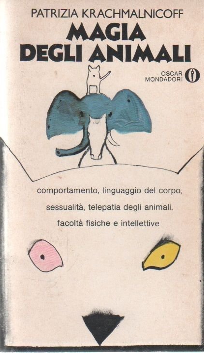 Magia degli animali - Patrizia Krachmalnicoff