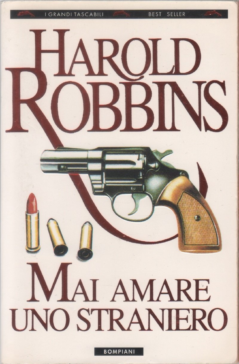 Mai amare uno straniero - Harold Robbins | Immagine principale