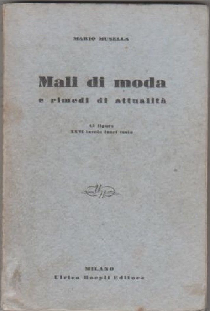 Mali di moda e rimedi di attualità - Musella Mario