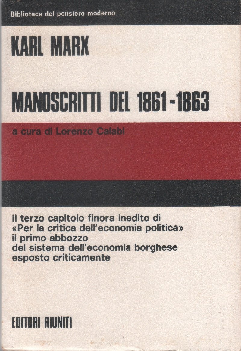 Manoscritti del 1861-1863 - Karl Marx