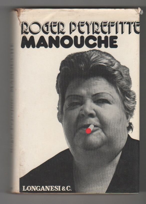 Manouche - Roger Peyrefitte