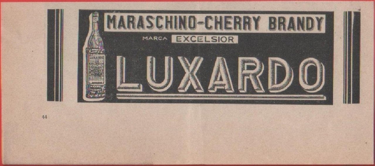 Maraschino - Cherry Brandy. Luxardo - Pubblicità 1935