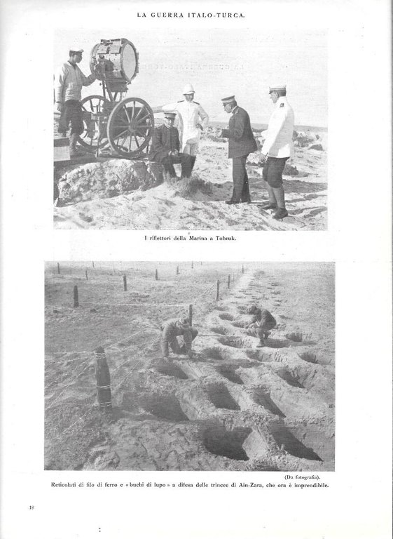 Marce nel deserto/ Riflettori a Tobruk/ Trincee a Ain-Zara. Stampa 1912