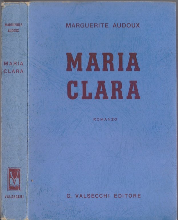 Maria Clara - Marguerite Audoux