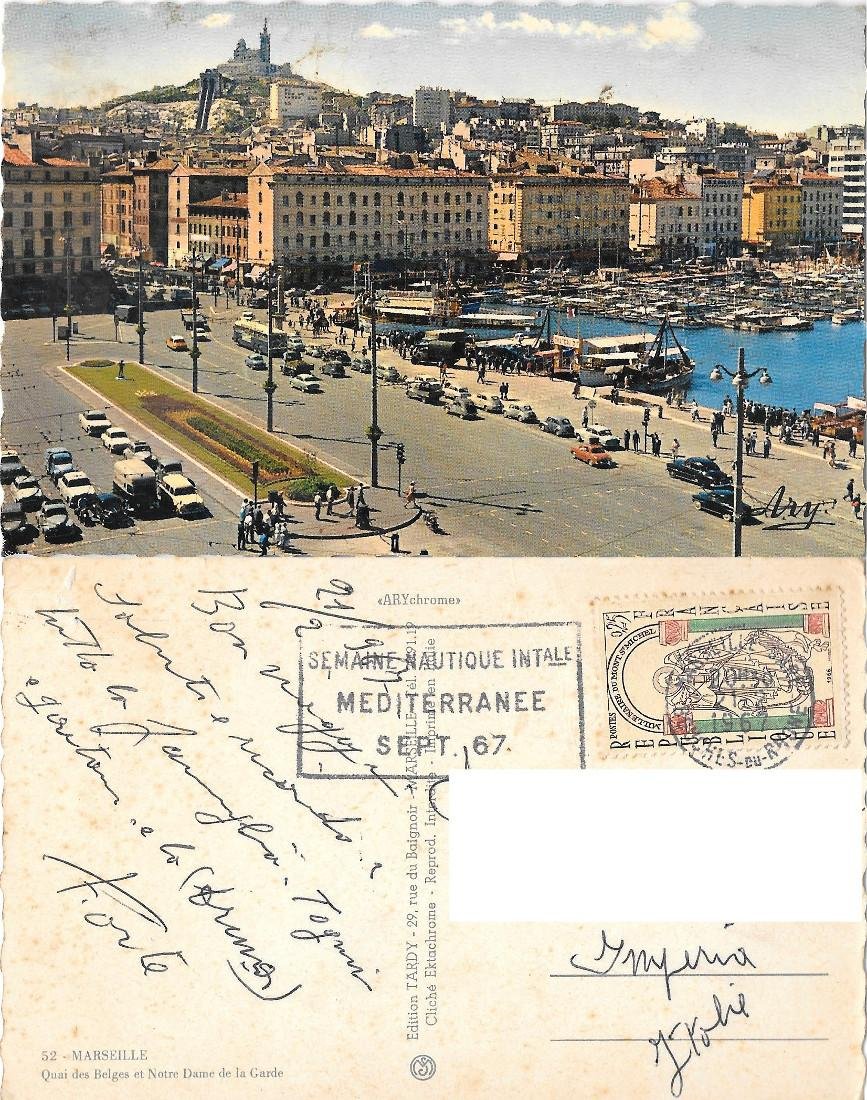 Marsiglia. Quai des Belges e Notre Dame de la Garde. …