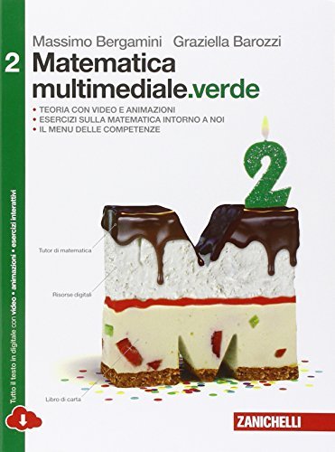 Matematica multimediale.verde. (Vol. 2)-Bergamini -9788808236456