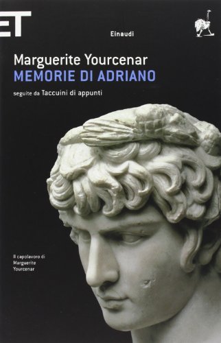Memorie di Adriano. Seguite da Taccuini di appunti | Immagine principale