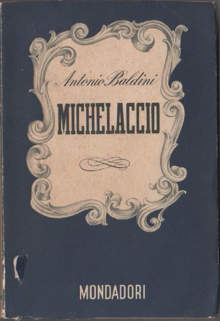 Michelaccio - Baldini, Antonio.