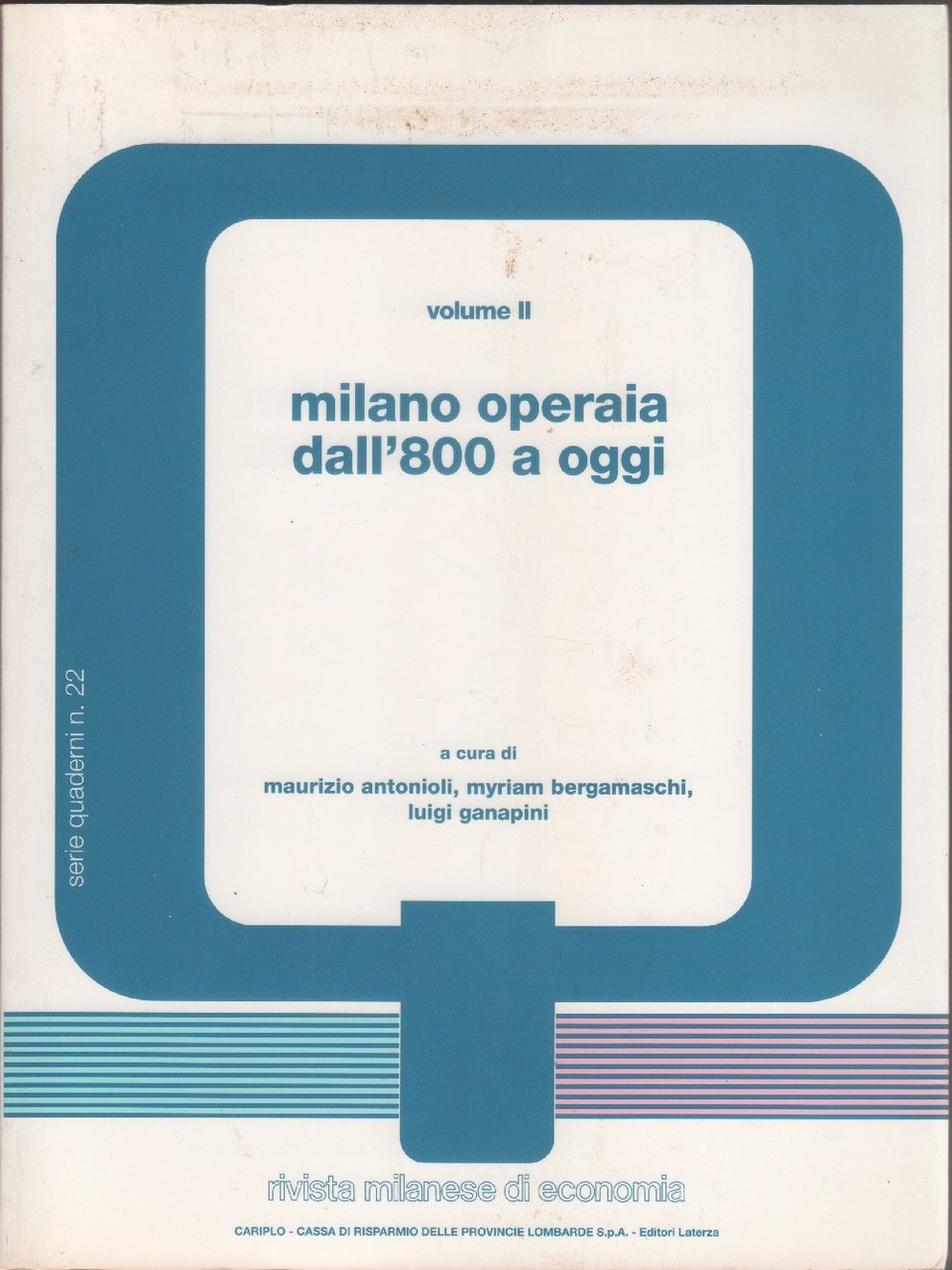 Milano operaia dall'800 a oggi. Secondo volume