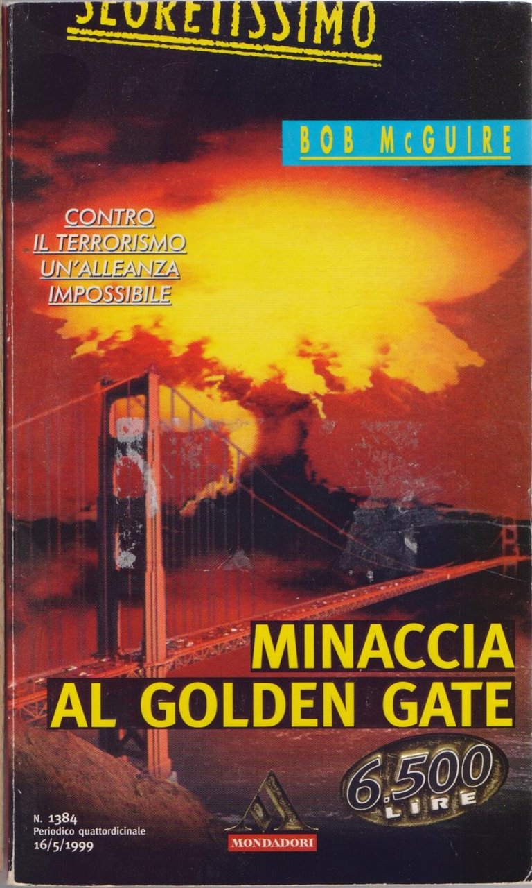 Minaccia al Golden Gate - Bob McGuire