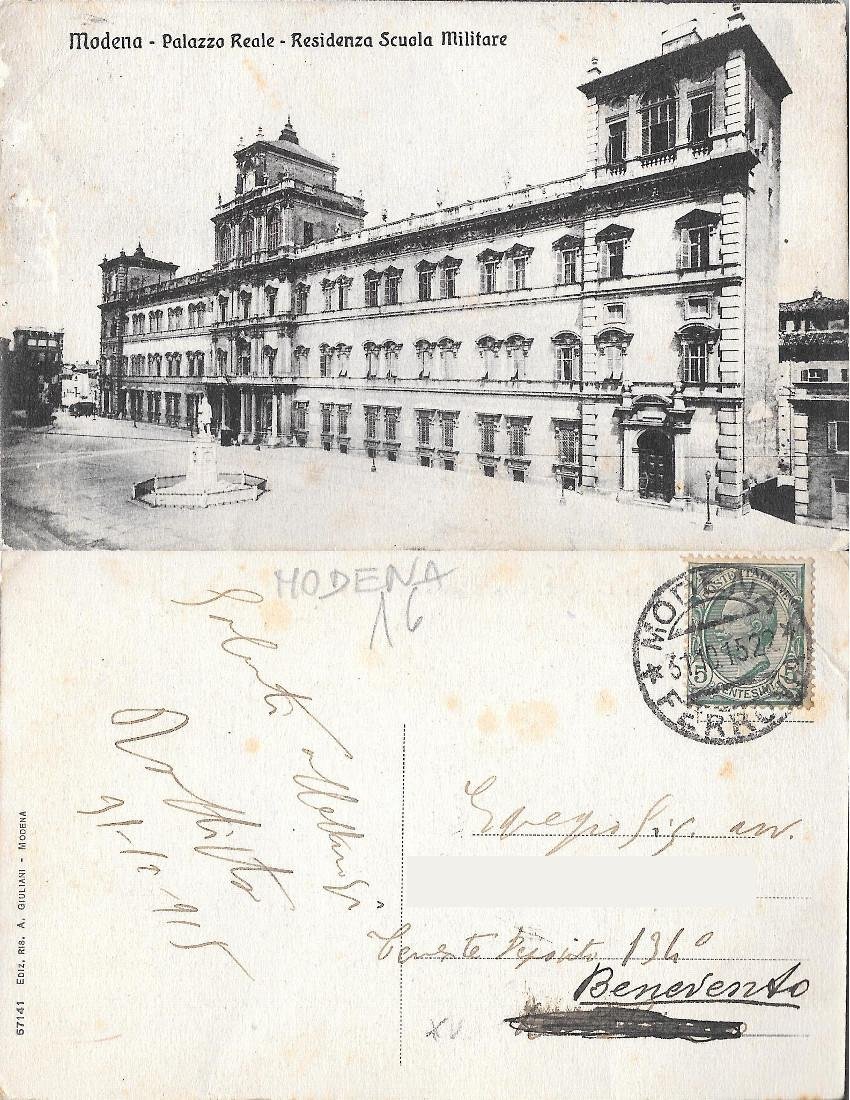 Modena. Palazzo Reale. Residenza Scuola Militare. Viaggiata 1915