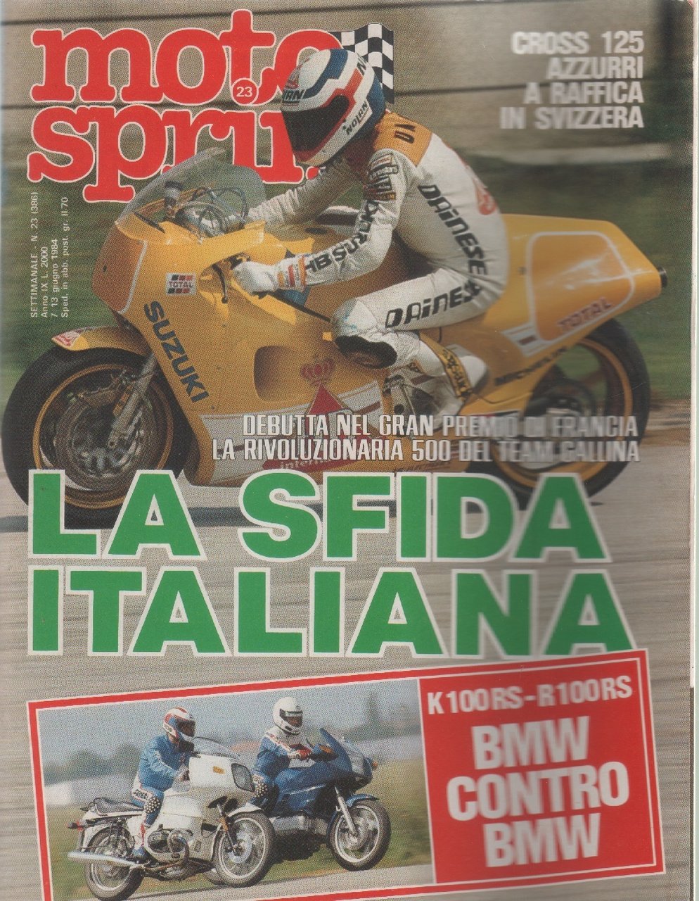 Moto sprint. n. 23 - 1984. La sfida italiana