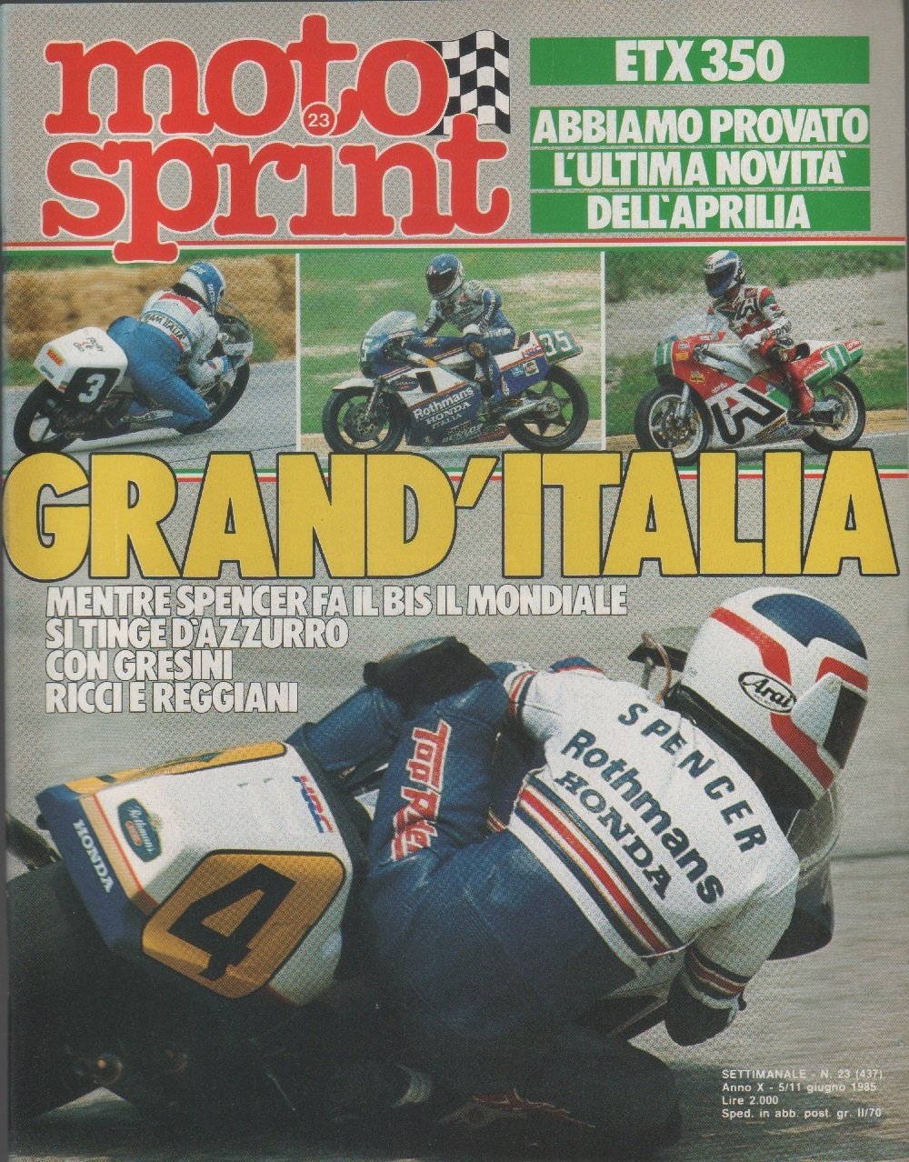 Moto sprint. n. 23- 1985. Grand'Italia: Gresini, Ricci e Reggiani
