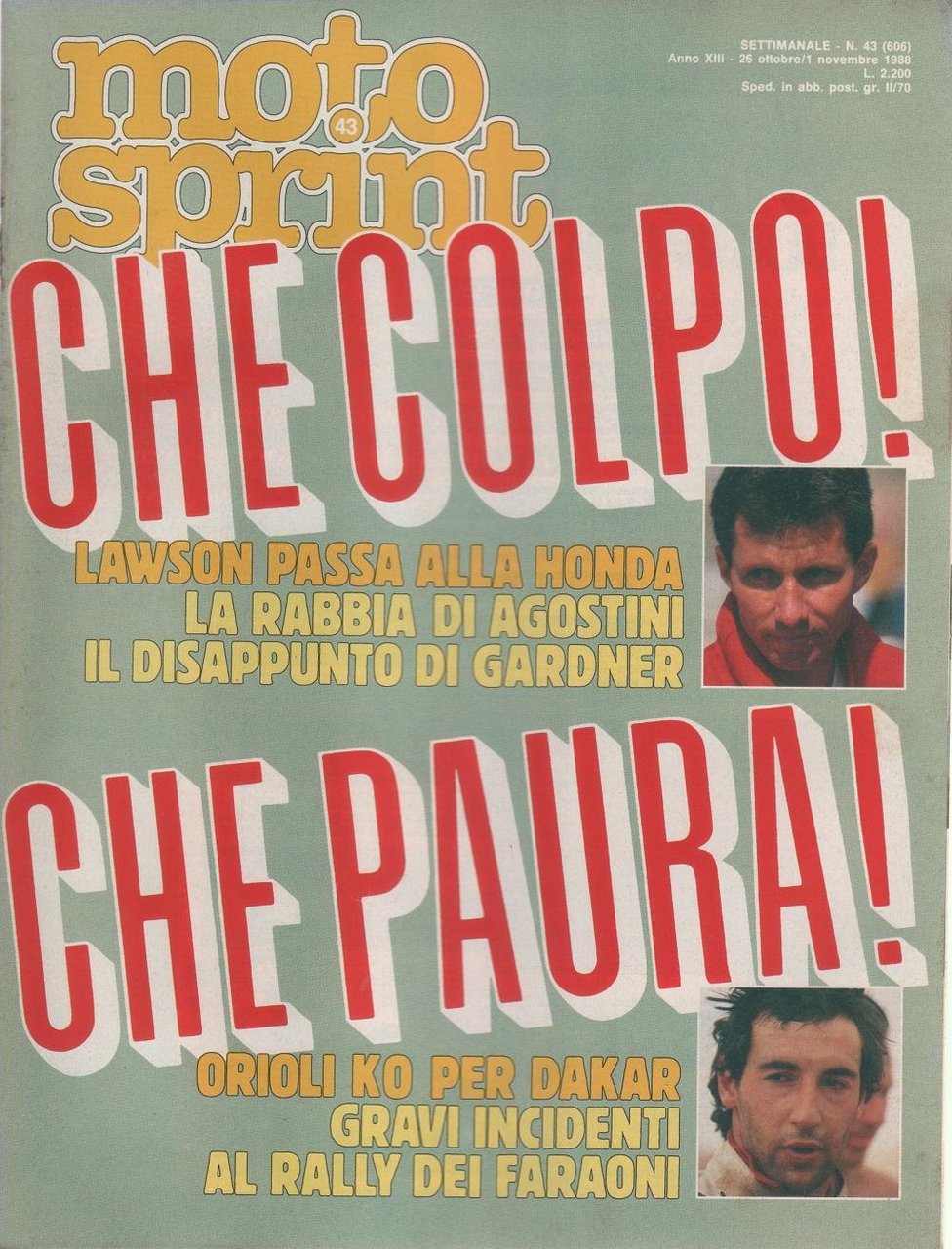 Moto sprint. n. 43-1988. Lawson passa alla Honda; Orioli KO …