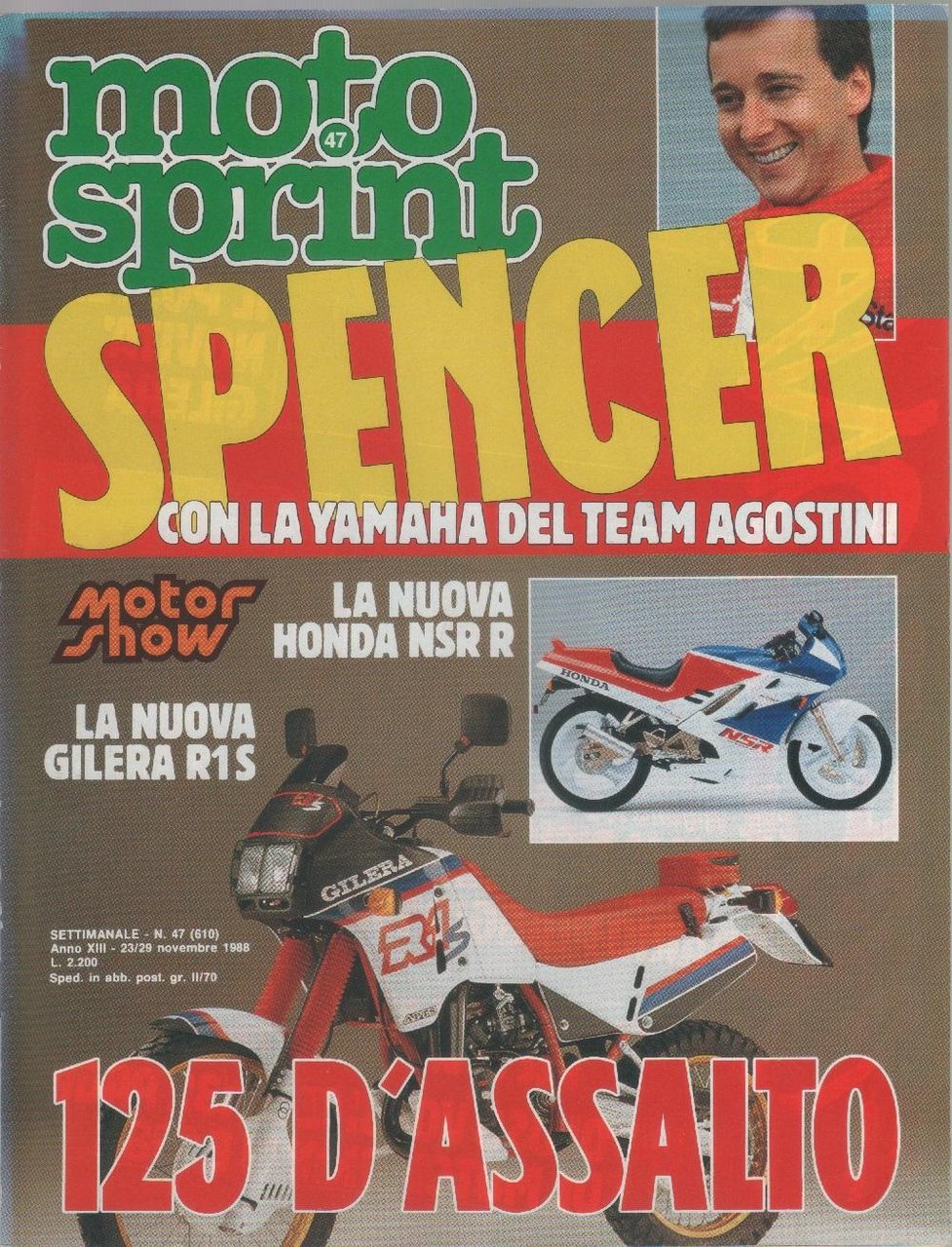Moto sprint. n. 47 - 1988. Spencer con la Yamaha …