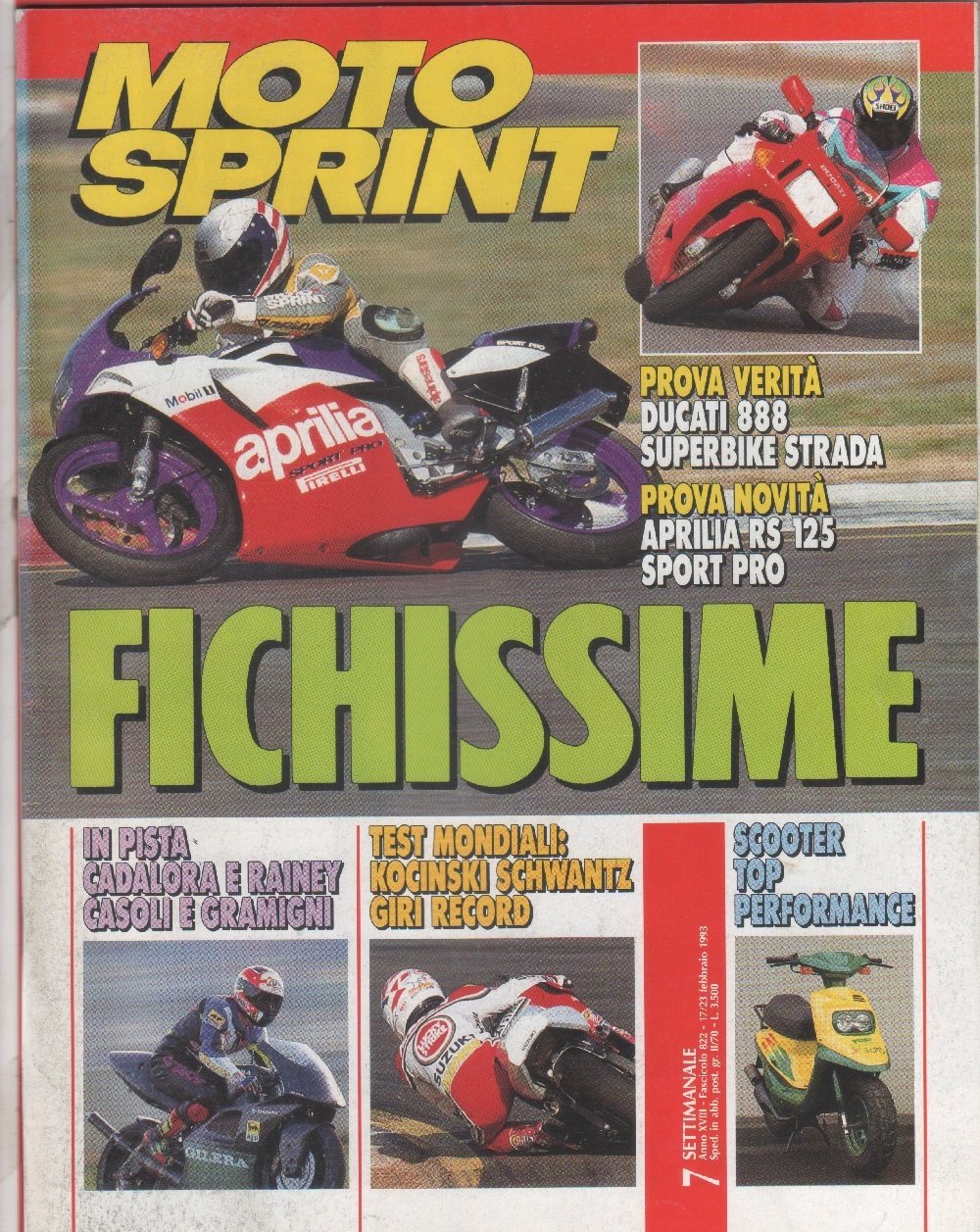Moto sprint. n. 7 - 1993. Ducati 888; Aprilia RS125; …