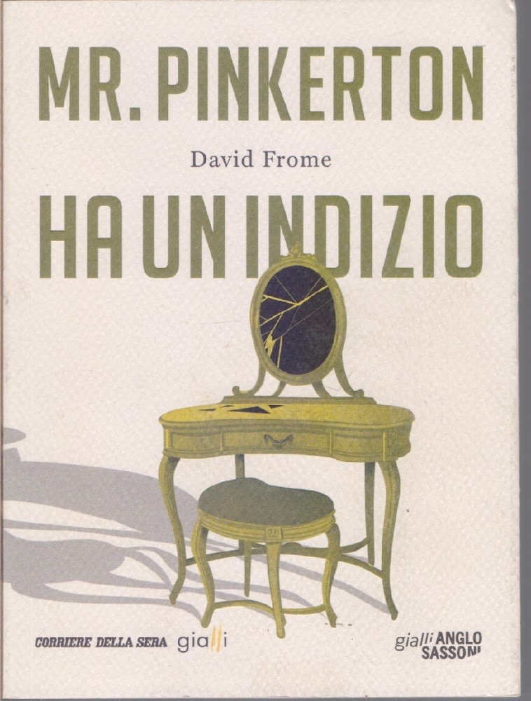 Mr. Pinkerton ha un indizio - David Frome