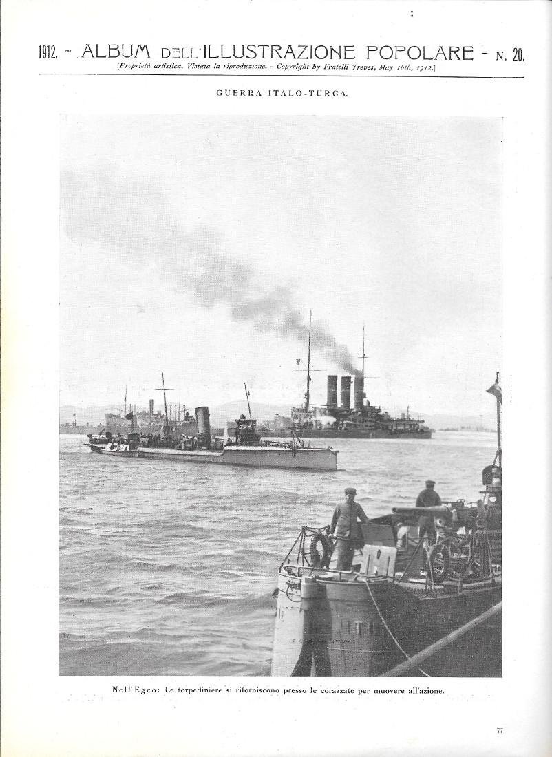 Nell'Egeo, rifornimento torpediniere / Progetto colonna caduti in Libia. Stampa …