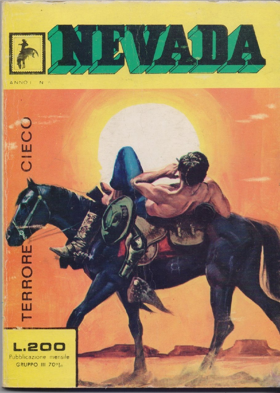 Nevada. Terrore Cieco - nr. 6 Agosto 1972 | Immagine principale